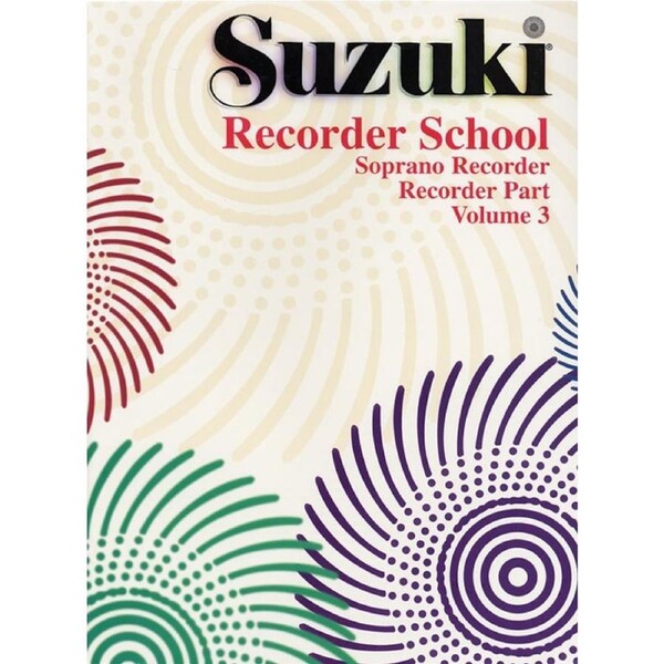 Suzuki Recorder School Volume 3 Soprano Rec Part