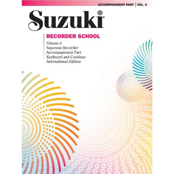 Suzuki Recorder School Volume 4 Soprano Accompaniment Sheet Music