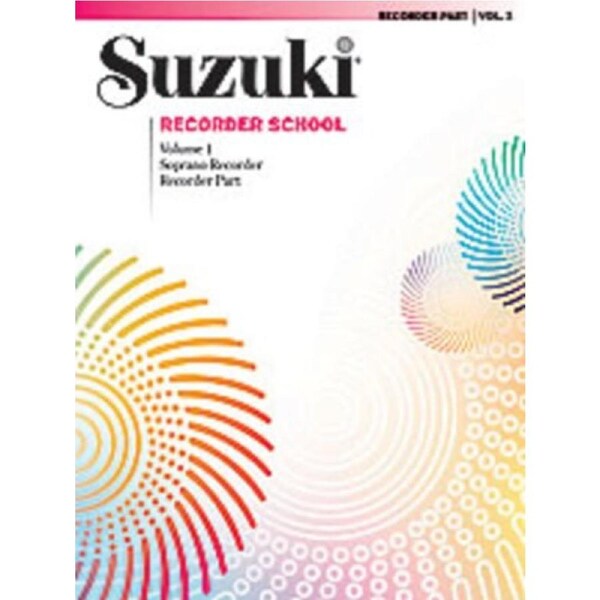 Suzuki Soprano Recorder Book 1 Rec Part - Descant Recorder Summy Birchard