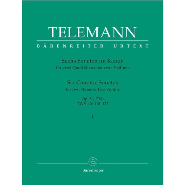 Six Canonic Sonatas For Two Violins (Or Two Flutes) Op. 5 Twv 40: 118-120