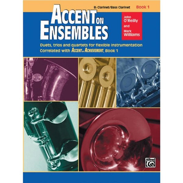 Accent on Ensembles Book 1 for Bb Clarinet/Bass Clarinet