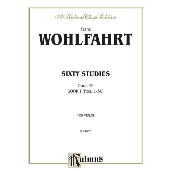 60 Studies Op 45 For Violin Book 1 Nos 1-30