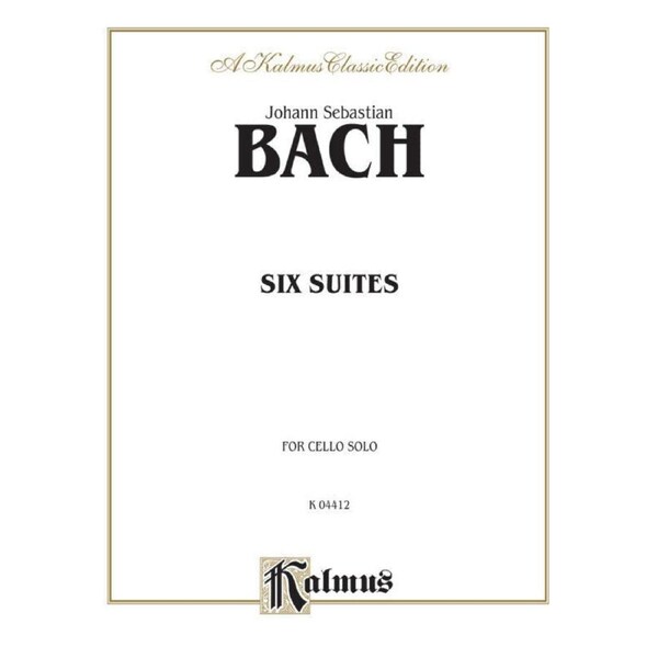 Six Suites for Cello Solo BWV 1007-1012 by Johann Sebastian Bach