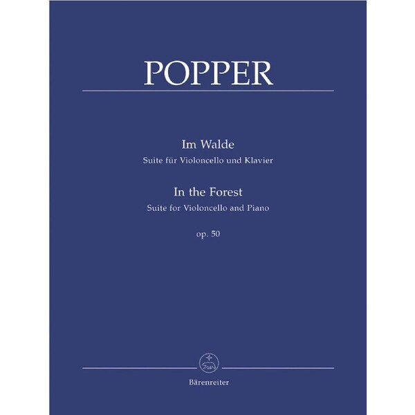 Im Walde / In The Forest For Violoncello And Piano Op. 50