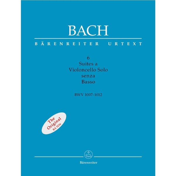 Six Suites for Cello BWV 1007-1012 Scholarly Edition