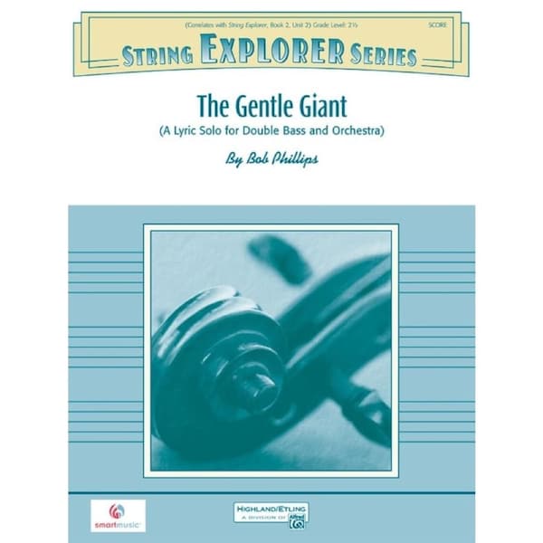 Gentle Giant String Orchestra Gr 2.5