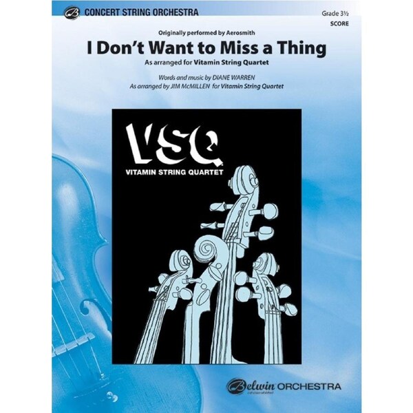 I Don't Want To Miss A Thing String Orchestra Gr 3.5