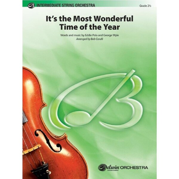 Its The Most Wonderful Time Of The Year String Orchestra Gr 2.5