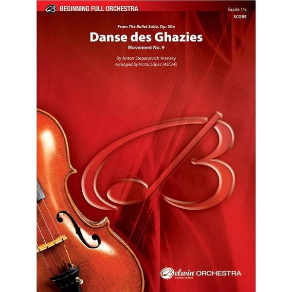 Arensky Danse des Ghazies Full Orchestra Grade 1.5 Score and Parts by Lopez Belwin 44791