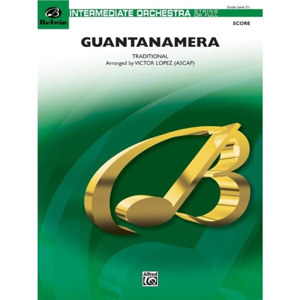 Guantanamera Full Orchestra Gr 2.5