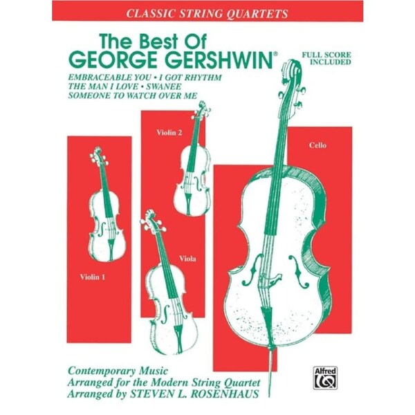 The Best Of George Gershwin For String Quartet
