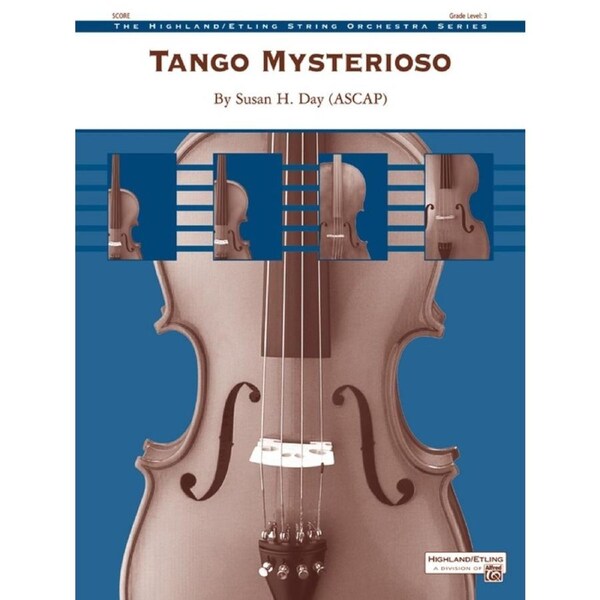Tango Mysterioso String Orchestra Gr 3 Conductor Score