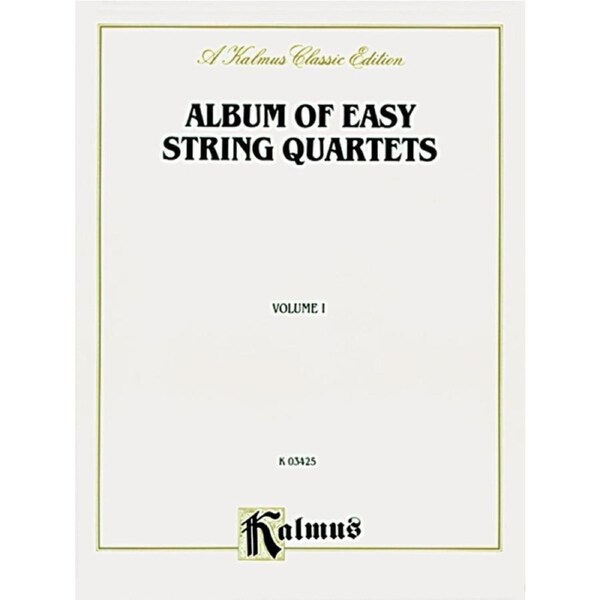 Album Of Easy String Quartets Volume I