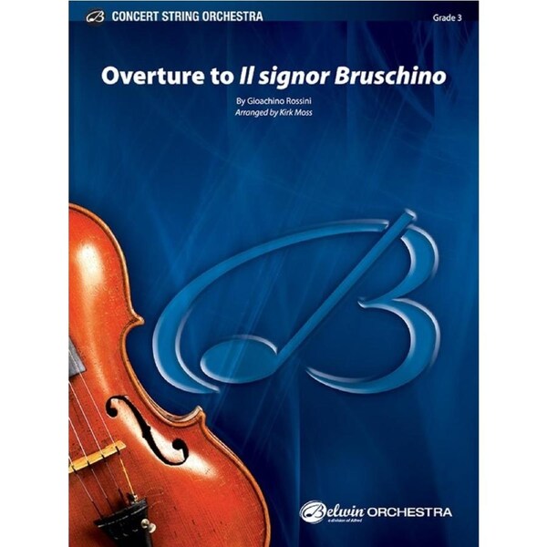 Overture To Il Signor Bruschino String Orchestra Gr 3