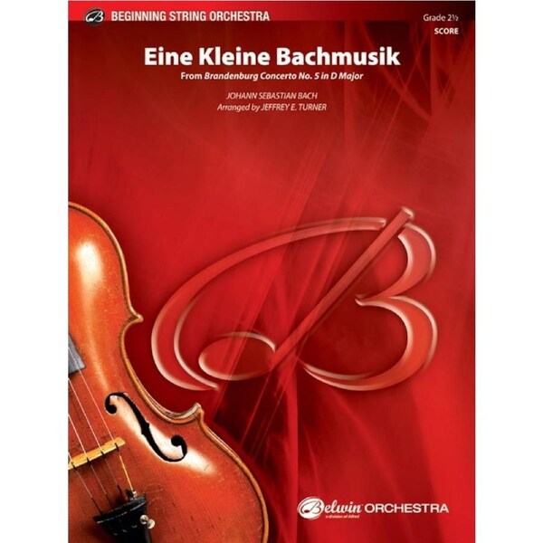 Eine Kleine Bachmusik String Orchestra Gr 2.5