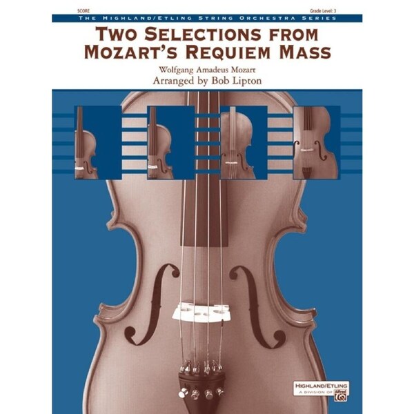 Two Selections Mozarts Requiem Mass String Orchestra Gr 3 Score