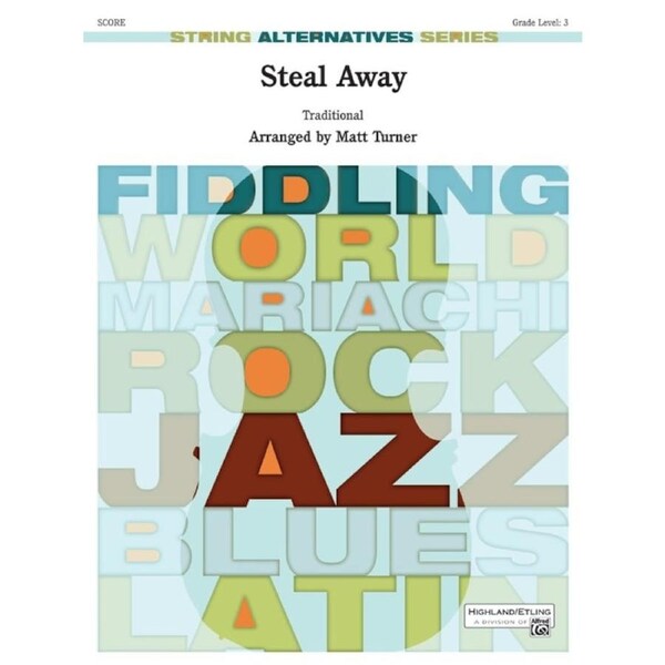Steal Away String Orchestra Gr 3