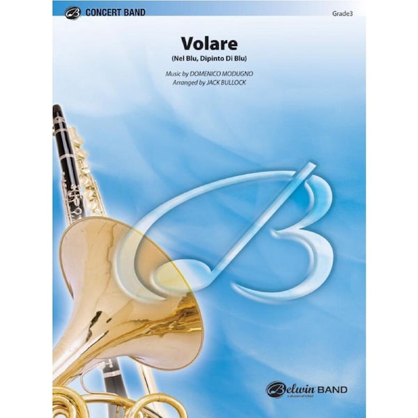 Volare CB Gr 3 Concert Band Sheet Music by Domenico Modugno