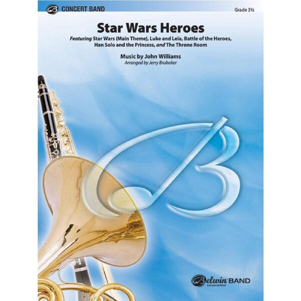Star Wars Heroes Concert Band Grade 3.5 Sheet Music by John Williams