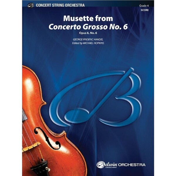 Musette From Concerto Grosso Op 6 No 6 String Orchestra Gr 4