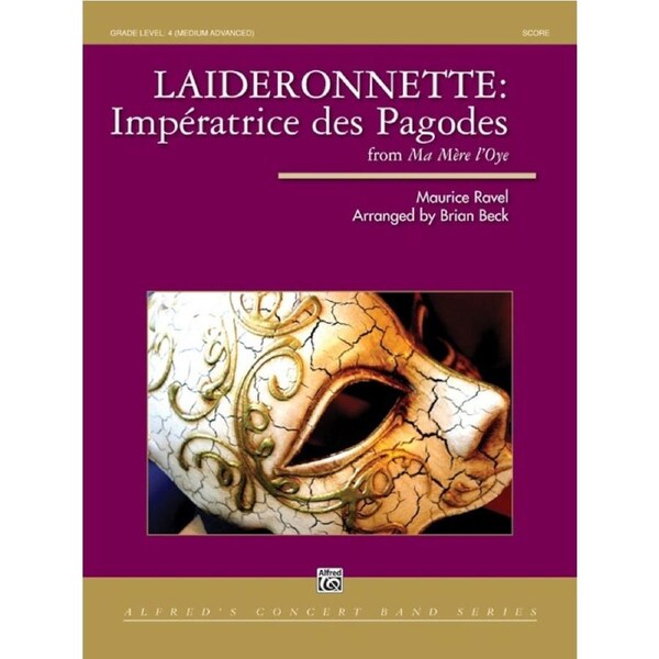 Laideronnette Imperatrice De Pagodes Concert Band Gr 4