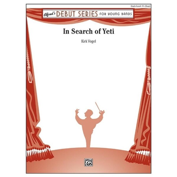 In Search Of Yeti Concert Band Gr 1.5