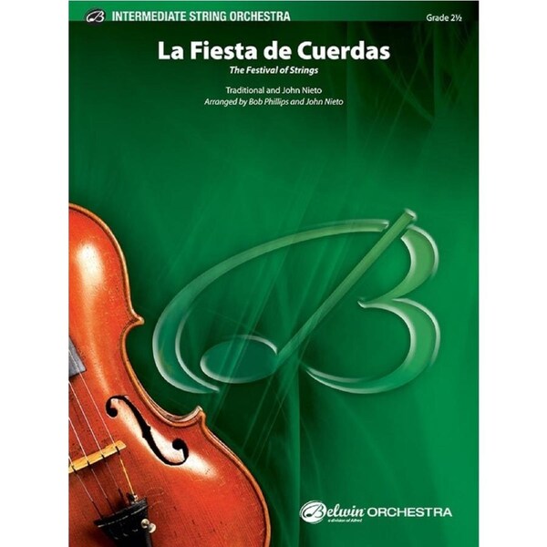 La Fiesta De Cuerdas String Orchestra Gr 2.5