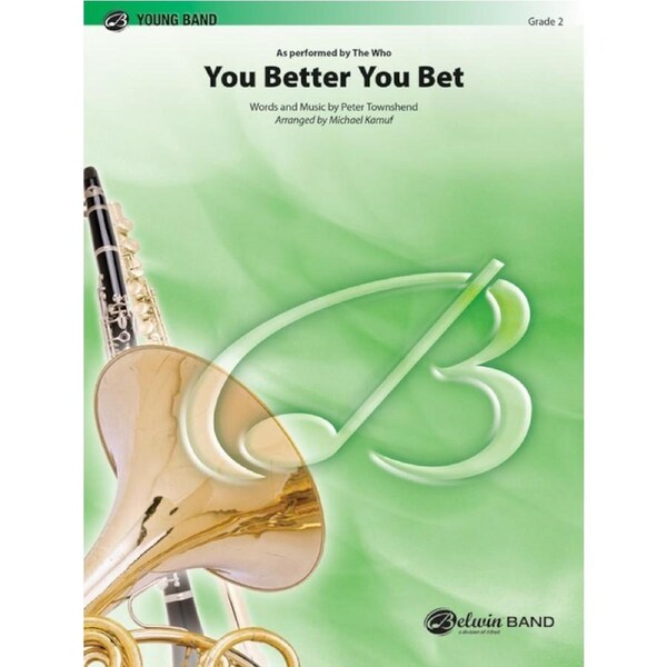 You Better You Bet Concert Band Gr 2