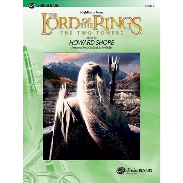 Lord Of The Rings Two Towers Highlights Concert Band Gr 2