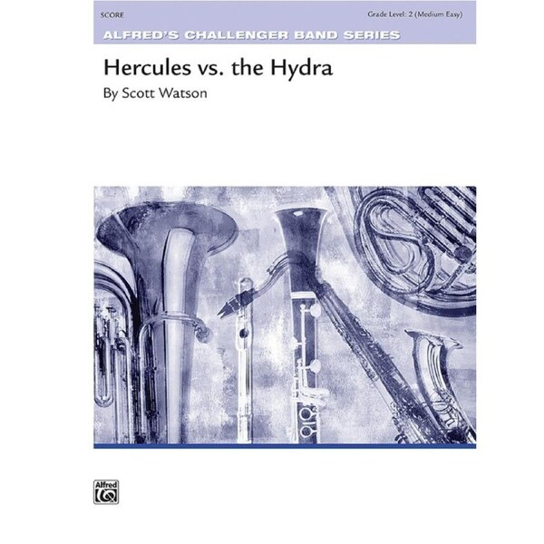 Hercules Vs The Hydra Concert Band Gr 2 Conductor Score