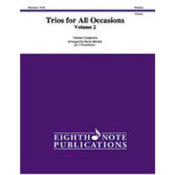 Trios for All Occasions for 3 Trombones Volume 2 Score/Parts by David Marlett Eighth Note Publications 81-TT1631