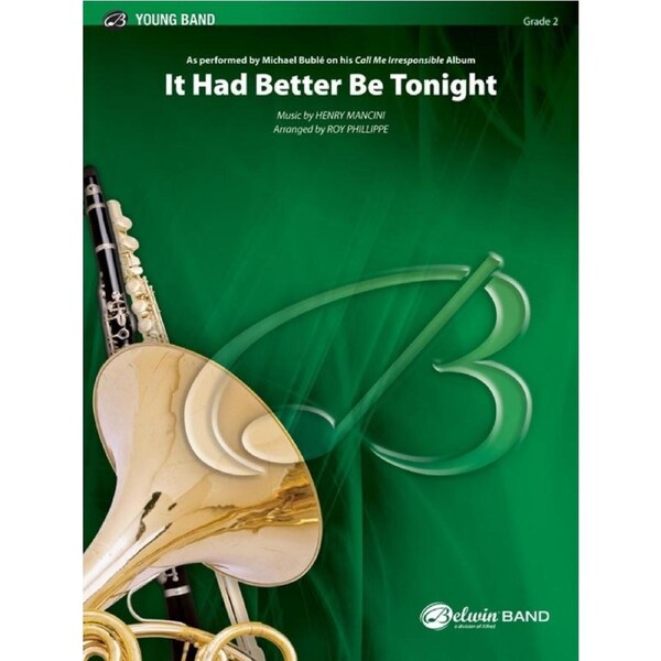 It Had Better Be Tonight Concert Band Gr 2