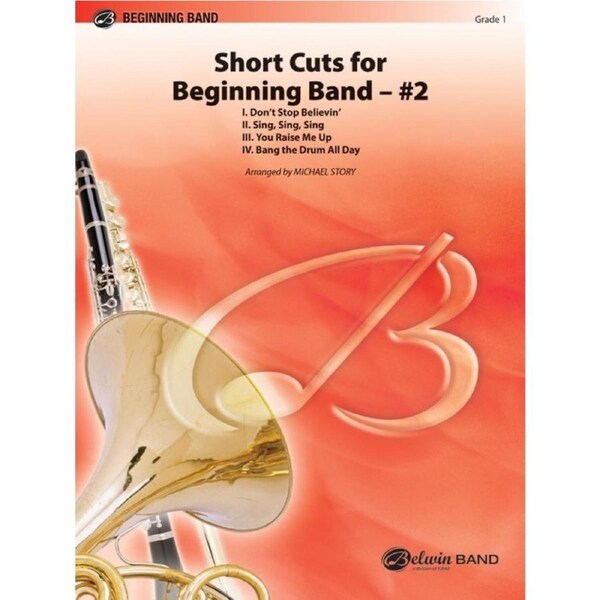 Short Cuts for Beginning Band No 2 - Concert Band Grade 1 - Arranged by Michael Story