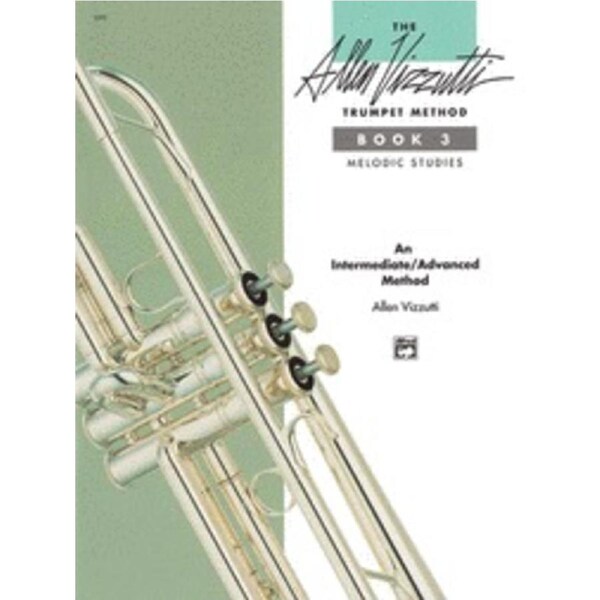 Allen Vizzutti Trumpet Method Book 3 - Melodic Studies