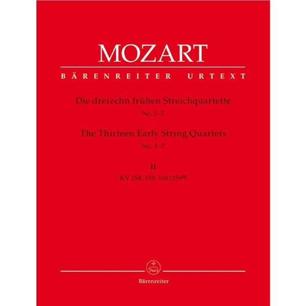The Thirteen Early String Quartets, Volume Ii No. 5-7