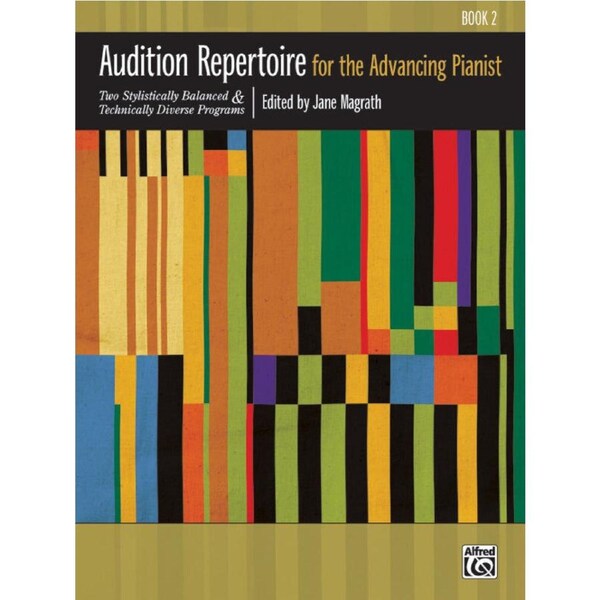 Audition Repertoire for Advancing Pianist Book 2 - Piano Sheet Music