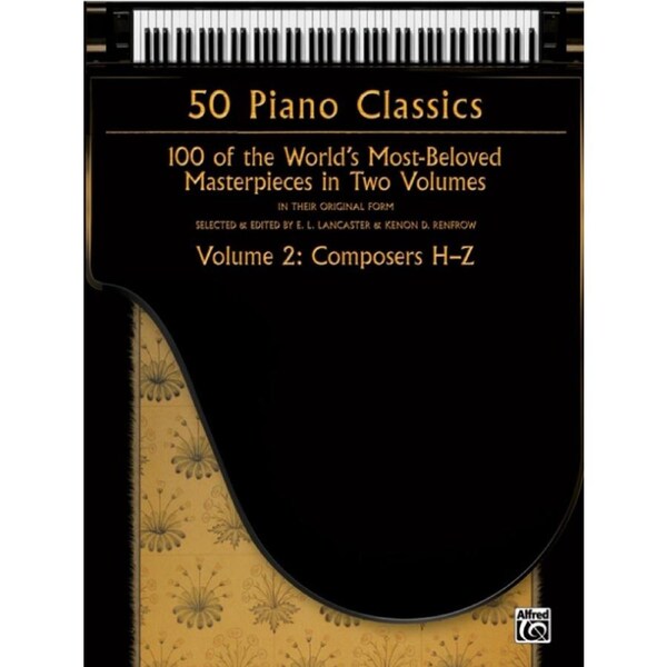 50 Piano Classics Volume 2 - Composers H-Z Sheet Music Collection