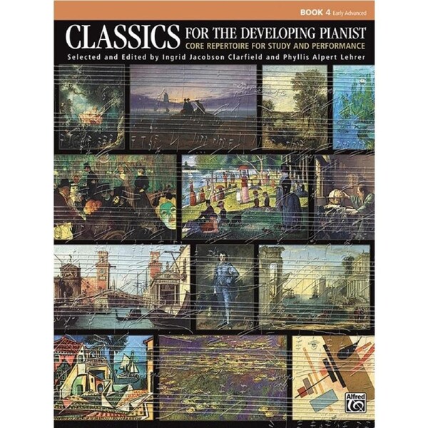 Classics For The Developing Pianist Book 4