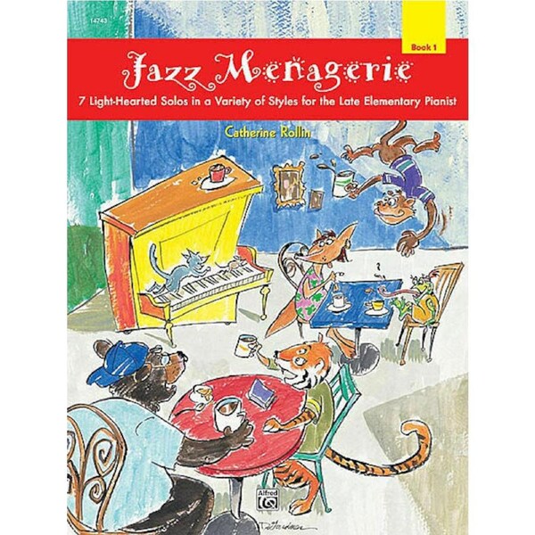 Jazz Menagerie Book 1 Rollin Piano Sheet Music Supplemental Pieces