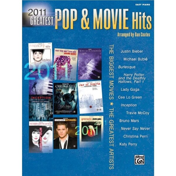 2011 Greatest Pop & Movie Hits Easy Piano