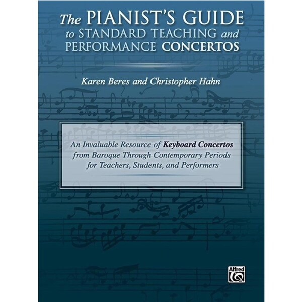Pianists Guide Standard Teaching & Perf Concertos