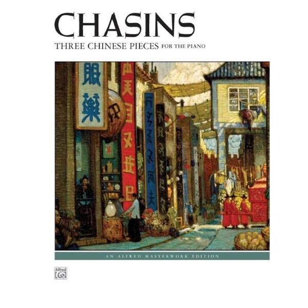 Chasins Three Chinese Pieces Piano