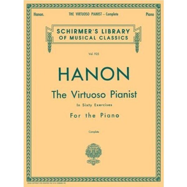 Hanon - The Virtuoso Pianist in 60 Exercises Complete, G. Schirmer Edition, 120 Pages