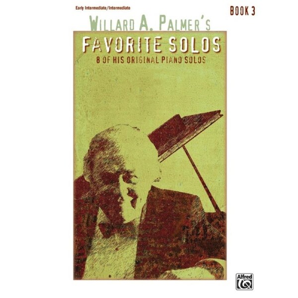 Willard A Palmer Favourite Solos Book 3 Piano Ei/In