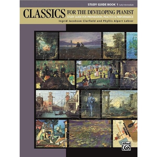 Classics For The Developing Pianist Study Guide 1