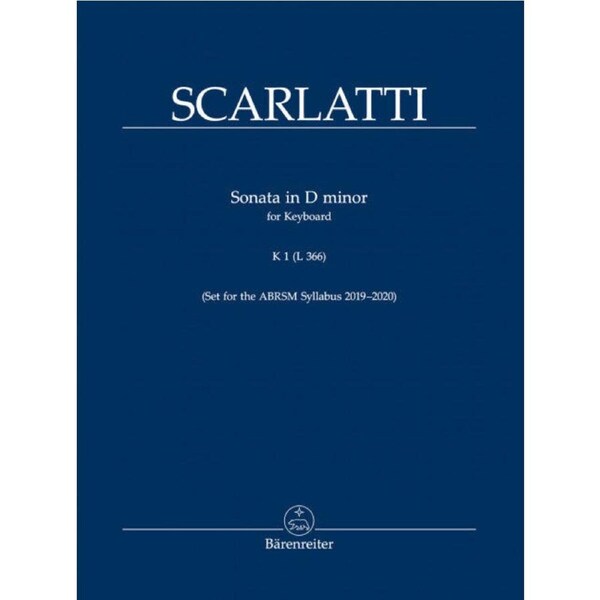 Sonata in D Minor K 1 L366 for Keyboard - Scarlatti - Barenreiter BA6588