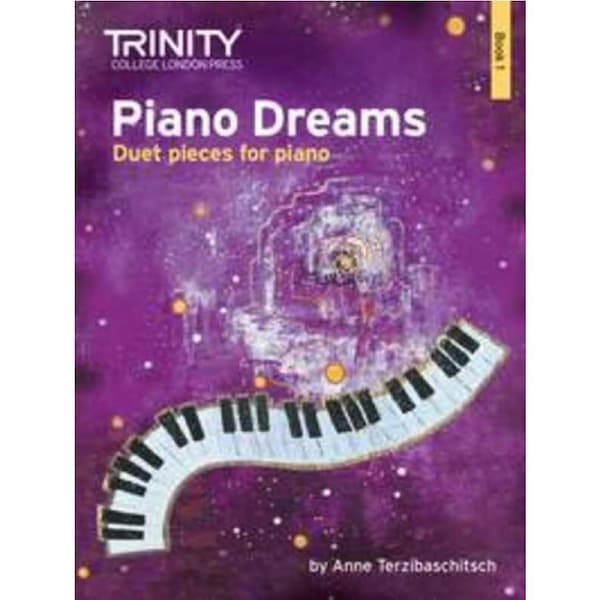 Piano Dreams Duet Book 1 by Anne Terzibaschitsch - Trinity College London
