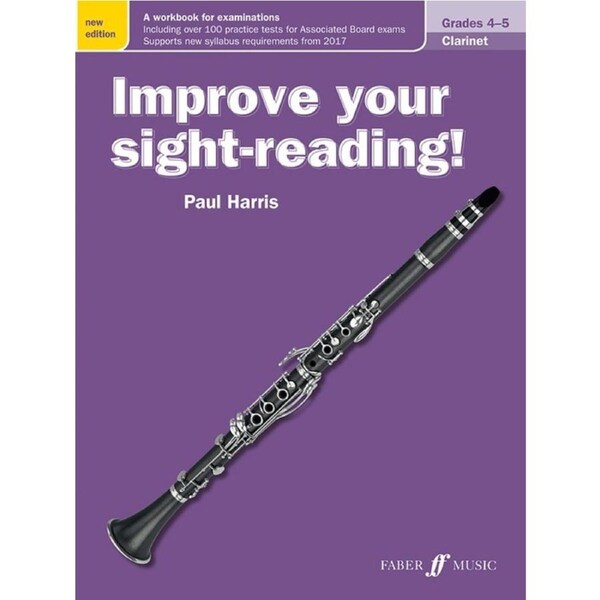 Improve Your Sight Reading Clarinet Grades 4-5