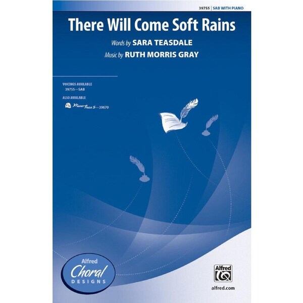 There Will Come Soft Rains Choral Sheet Music