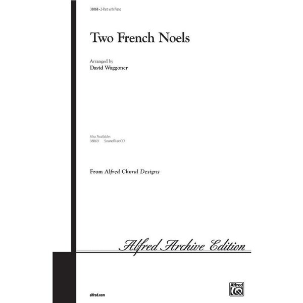 Two French Noels SA Choral Sheet Music for 2-Part Treble/SA Unison